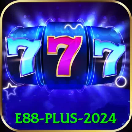 e88 Plus 2024 - app